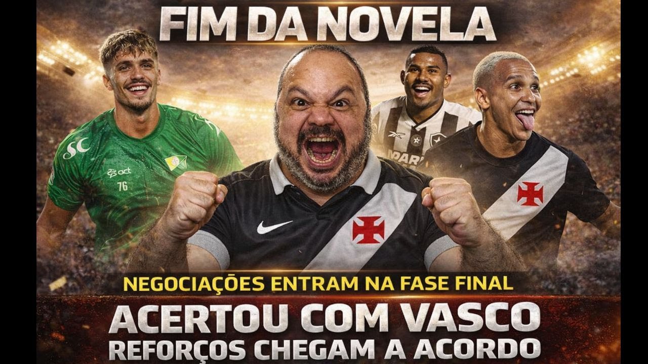ELE ACERTOU! VASCO FECHA COM DUPLA DE ATACANTES E +2 REFORÇOS A CAMINHO!
