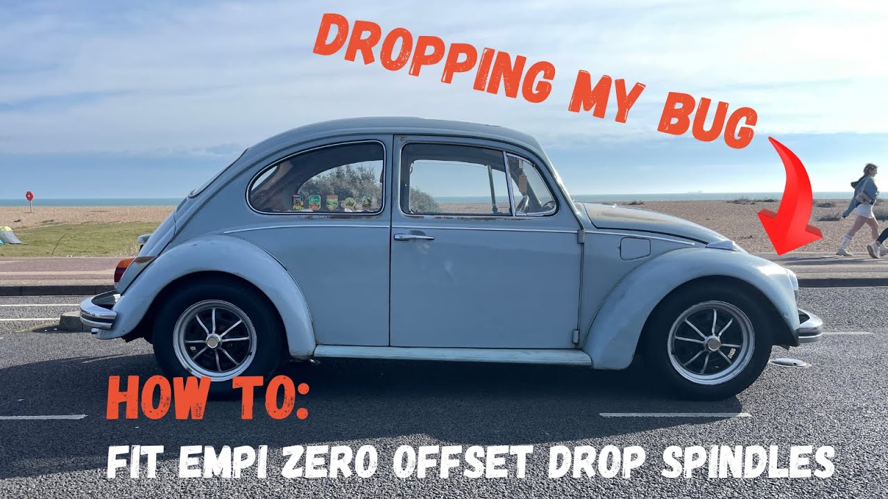 How to Fit EMPI Zero Offset Drop Spindles - Balljoint VW Bug / Beetle FULL LOWERING TUTORIAL Part 1
