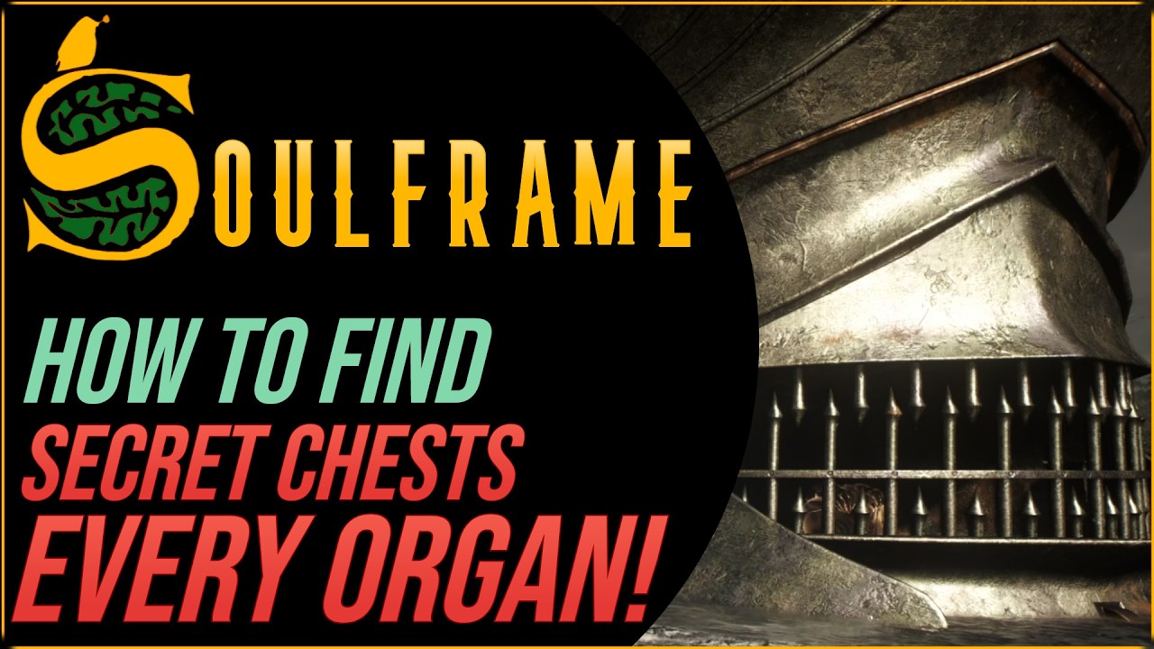 Don’t Miss These Secret Chests in EVERY Organ! | Soulframe