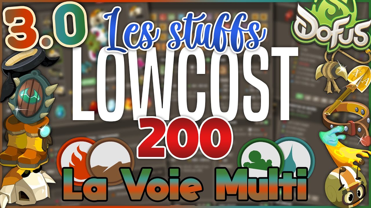 LES STUFFS LOW COST SUR DOFUS 3.1 - MULTI & BI-ELEMENT