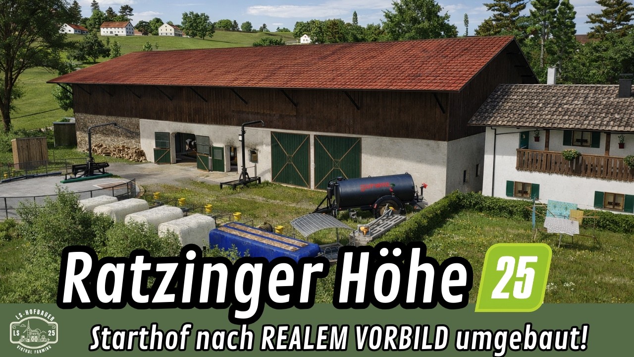 LS25 | MAP UPDATE Ratzinger Höhe | Starthof Umbau