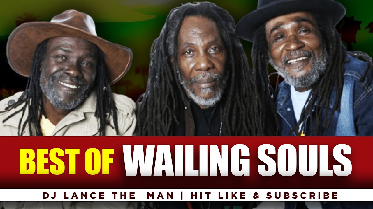BEST OF WAILING SOULS MIX (MOVE ON, KINGSTON 14, STAY CALM, ACT OF AFFECTION) - DJ LANCE THE MAN