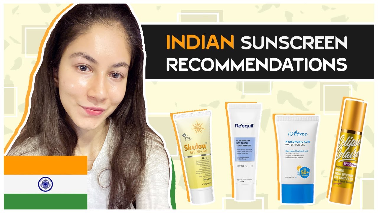 Indian Sunscreen Recommendations