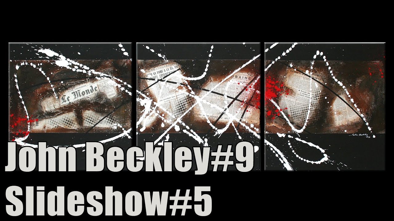 Abstract Art Slideshow HD #5 - John Beckley