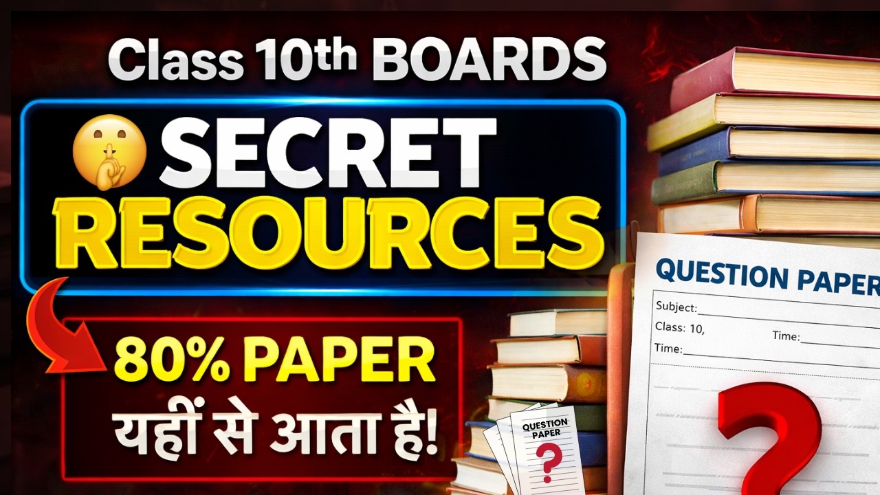 Only Use THESE Secret Resources for Class 10 Boards & Score 95%+ 🔥