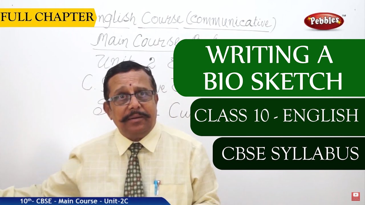 #Class 10 English | Writing a Bio sketch full lesson | CBSE Syllabus