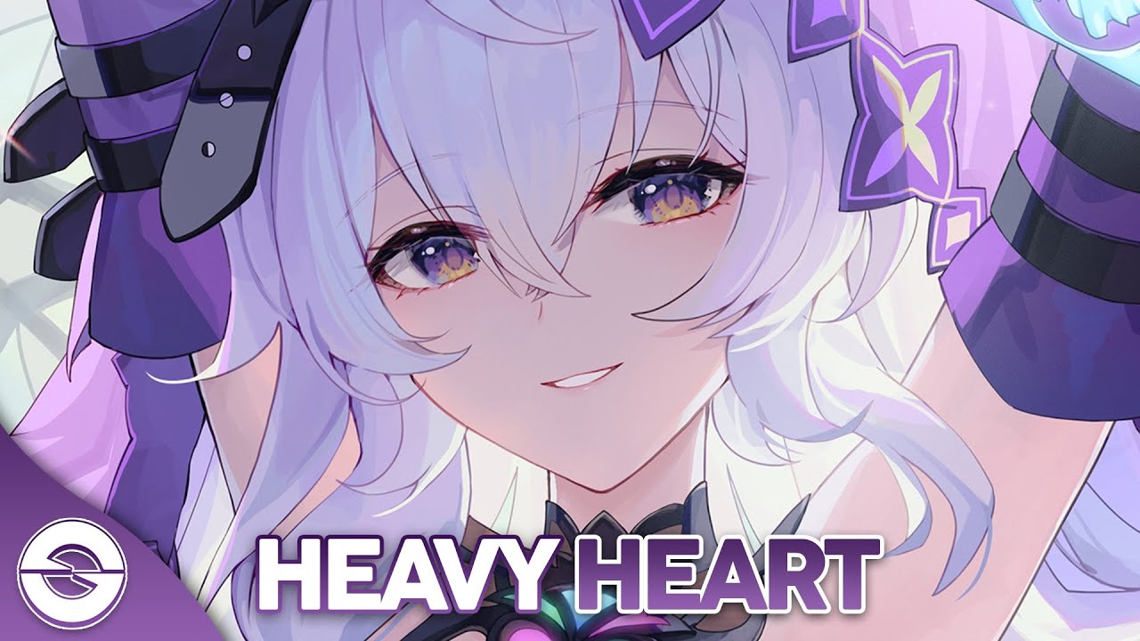 Nightcore - Heavy Heart (Lyrics)