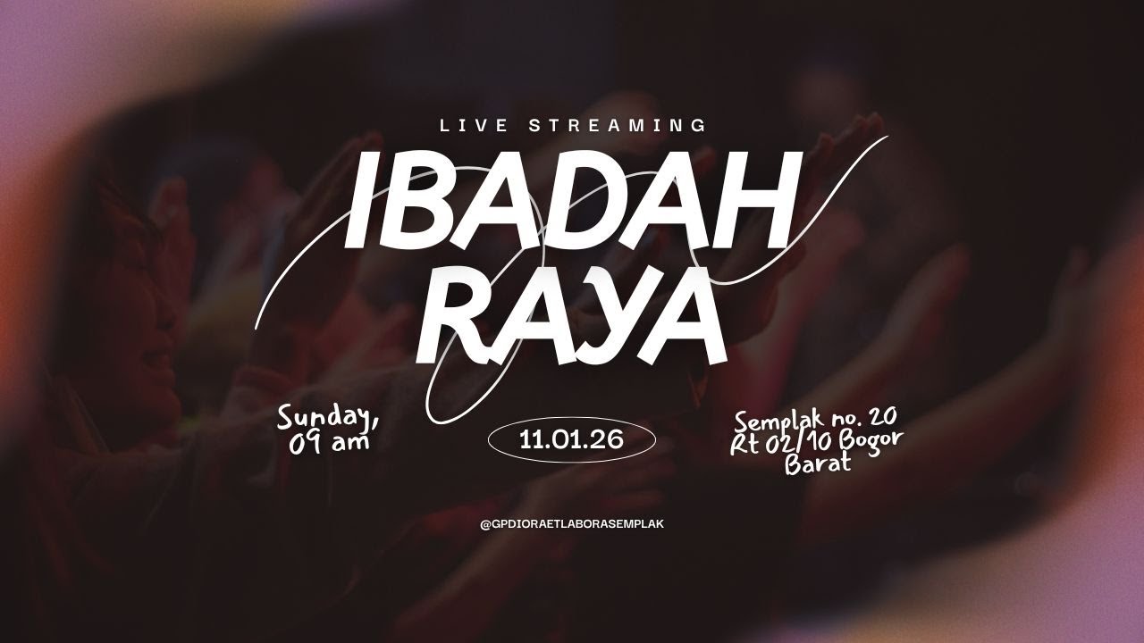 Live Streaming Ibadah Umum 11 Januari 2026