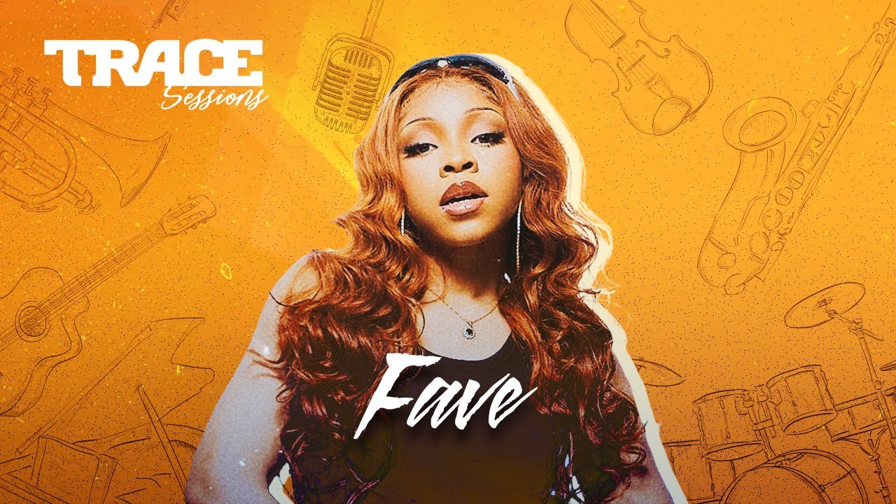 TRACE SESSIONS with FAVE- #TraceSessions