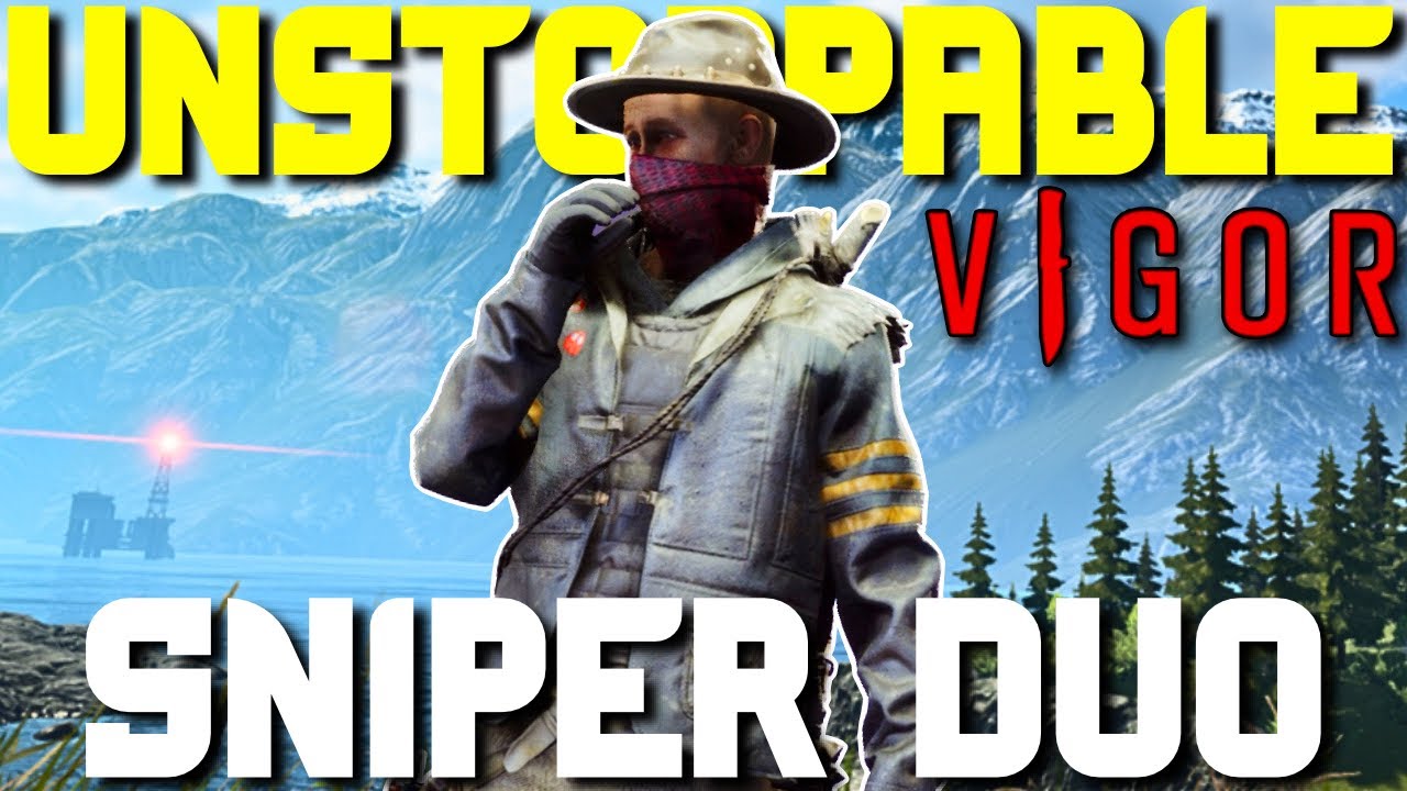 WE ARE THE BEST SNIPER DUO | VIGOR