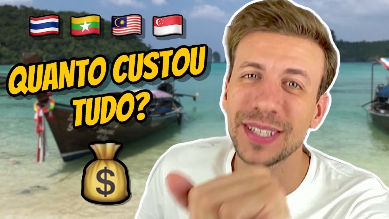 QUANTO CUSTA VIAJAR para a TAILÂNDIA e SUDESTE ASIÁTICO por 20 DIAS