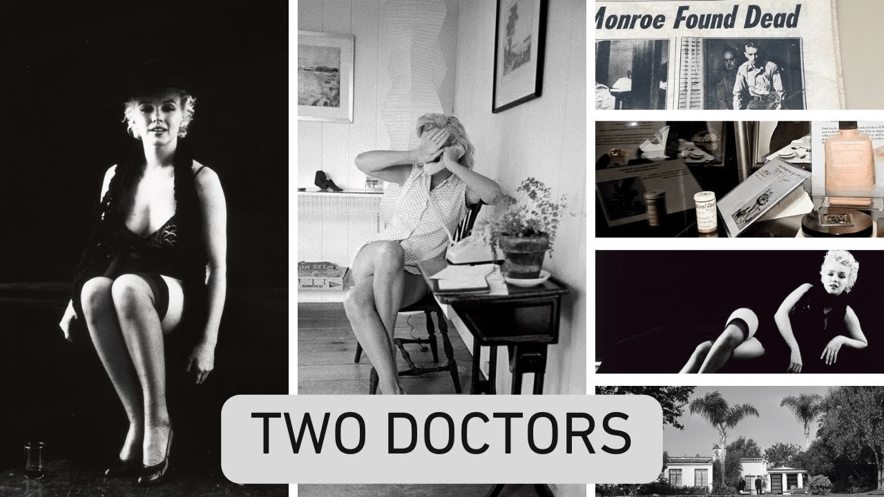 Marilyn Monroe's Doctors Prescribed The Drugs That Killed Her - The Shocking Truth