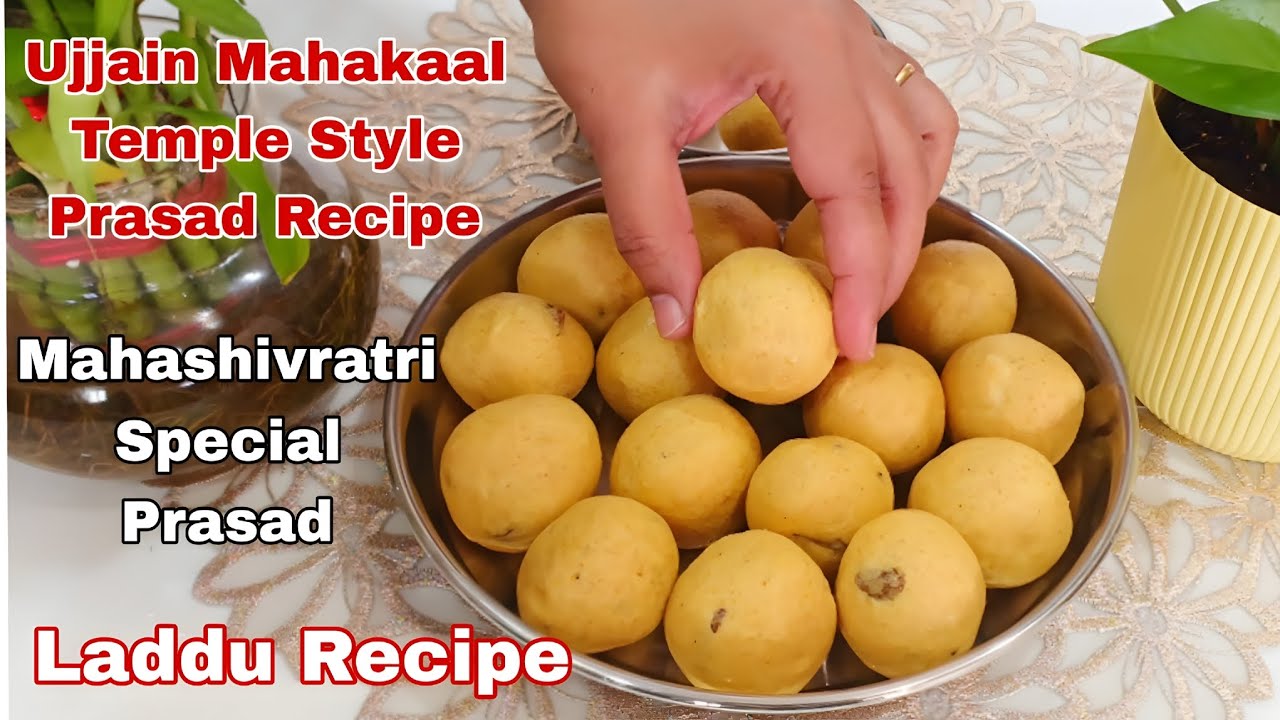 Ujjain Mahakaal Mandir Prasad Recipe | Mahashivratri Special | Laddu Recipe 