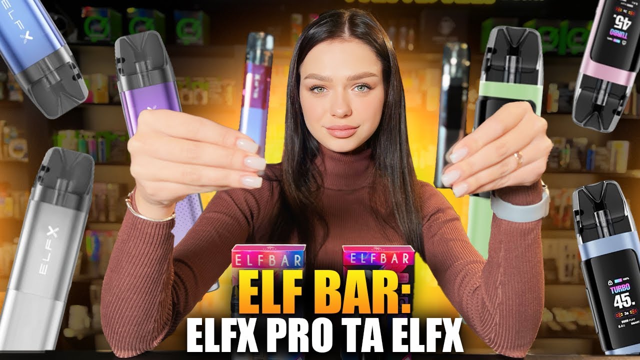 Огляд ELFX та ELFX PRO. Новинки від ELF BAR, що затьмарять успіх XROS!