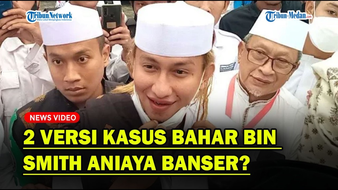 2 VERSI KASUS BAHAR BIN SMITH Aniaya Banser, Siapa yang Benar❓
