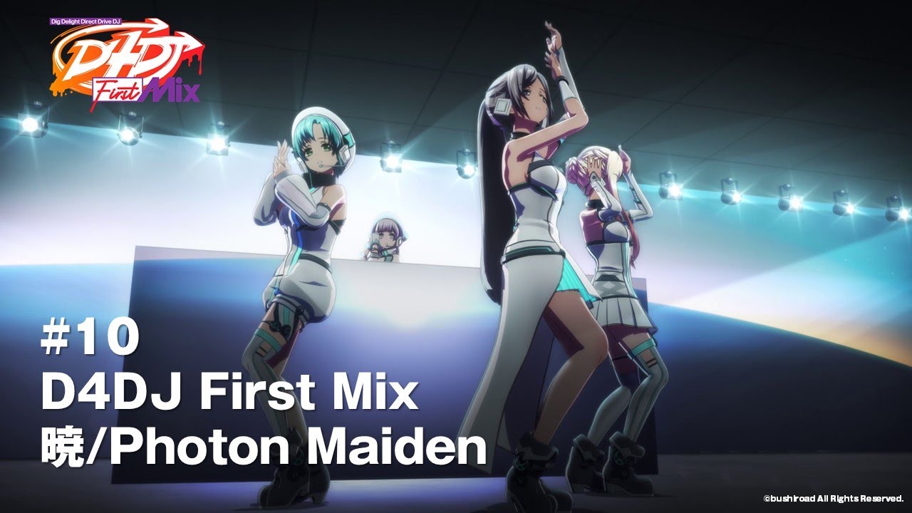 Photon Maiden「暁」【アニメ「D4DJ First Mix」第10話】
