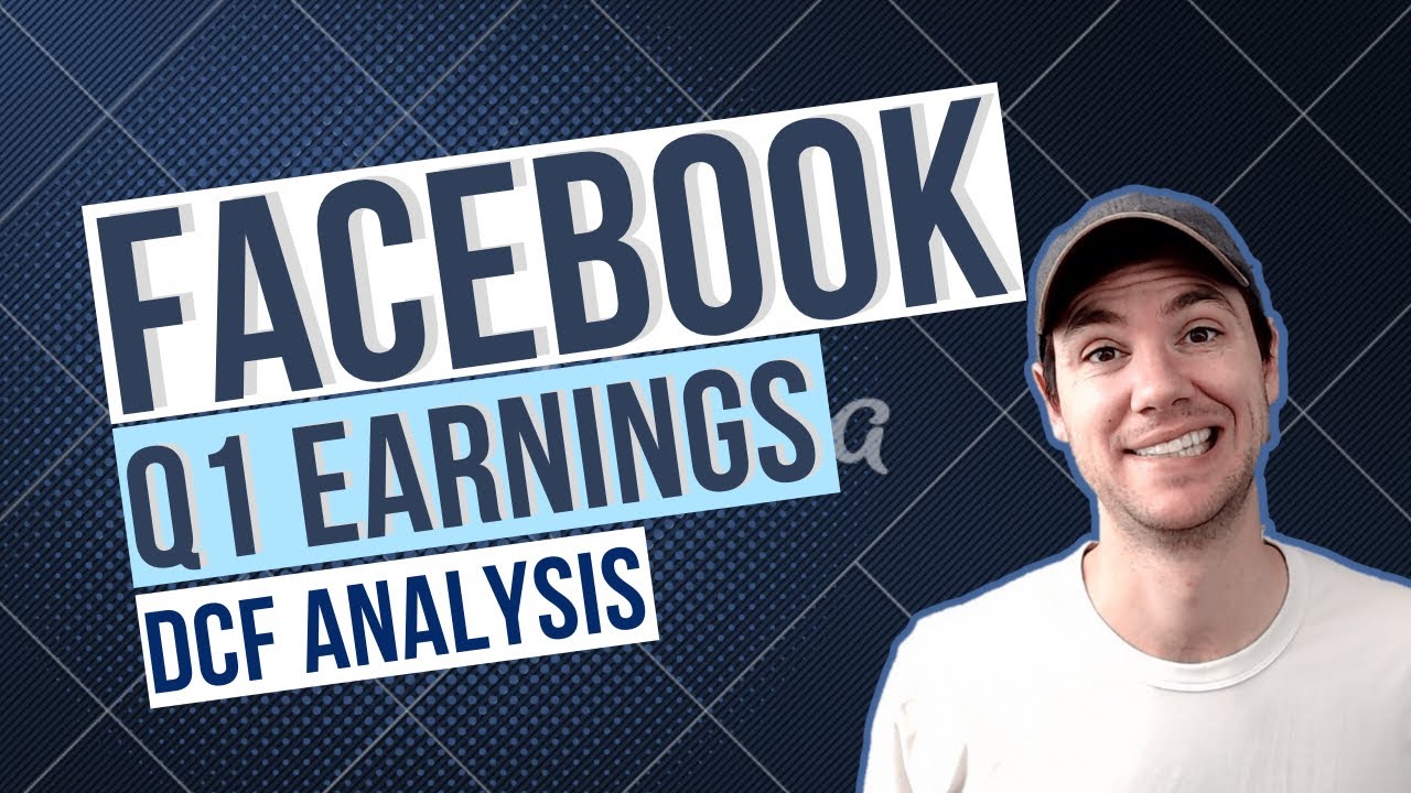 Meta (Facebook) Q1 2022 Earnings Surprise! DCF Analysis (FB)