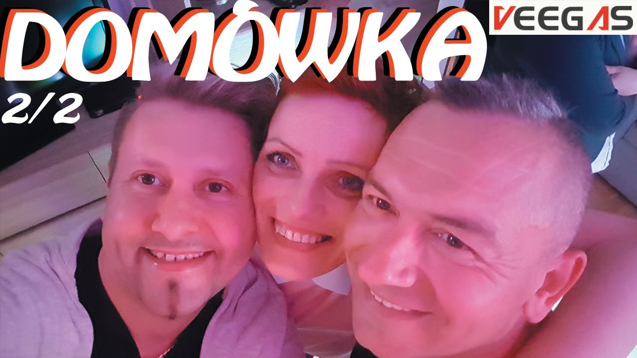 Veegas - Domówka u Aleksandry (Długa wersja 25 min)