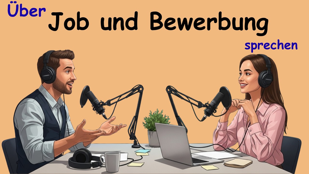 Über Job und Bewerbung sprechen | Podcast auf Deutsch B1–B2