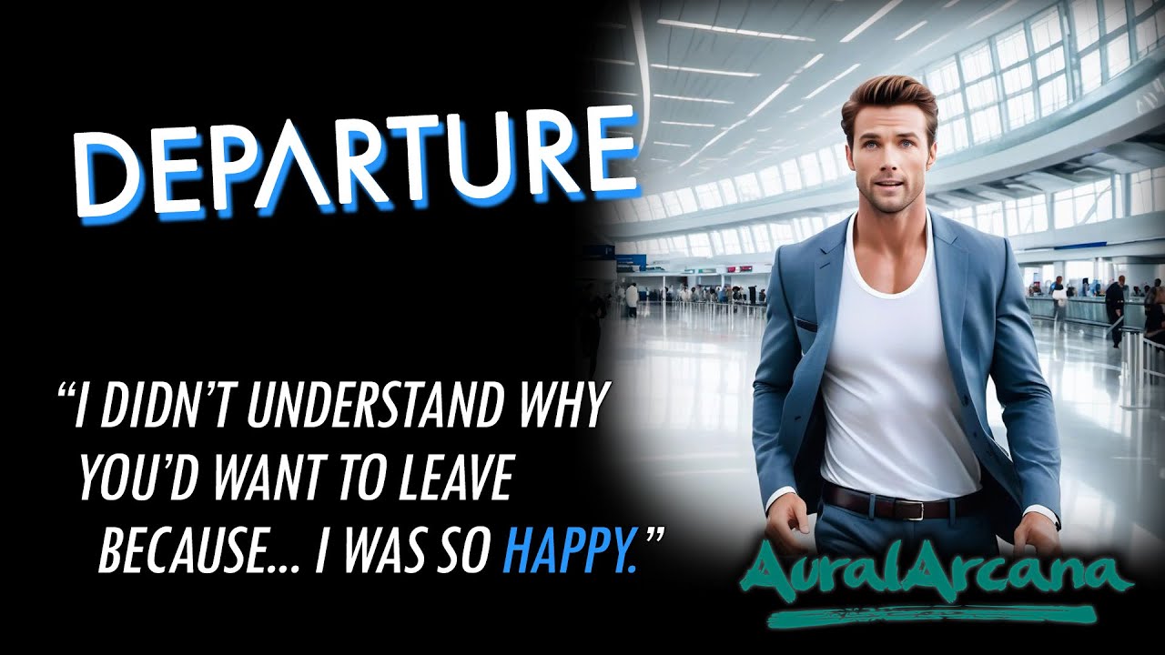 Departure [Making Up] [Boyfriend] [Apology] [ASMR Roleplay] [M4F M4A M4M]