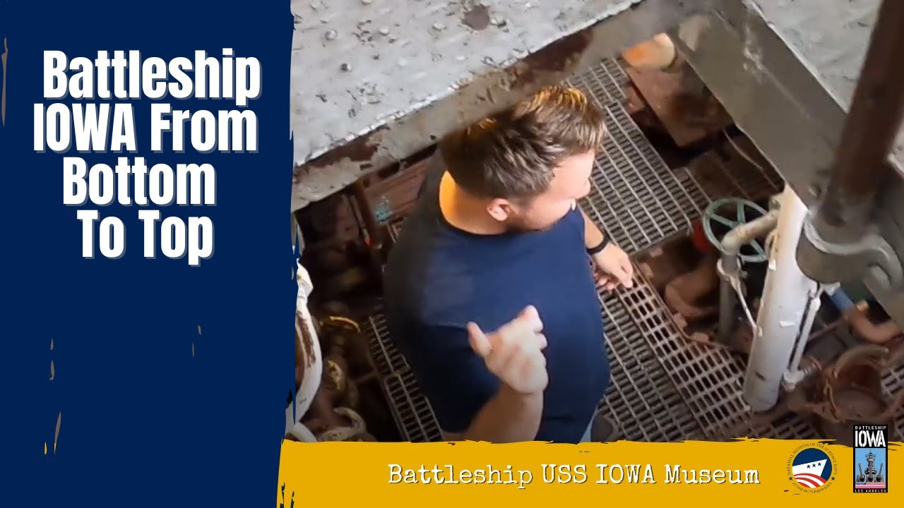 Battleship USS IOWA From Bottom To Top