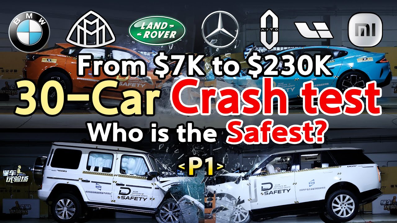 Crash Test - 30 Cars from $7K to $230K. Who is the Safest？30车极限碰撞测试 问界极氪比160万豪车更安全？