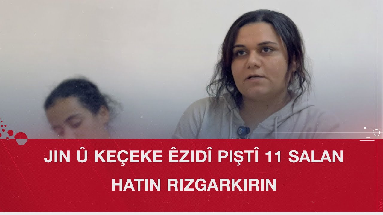 Şingal.. Piştî 11 salan jineke Êzidî û keça xwe hatin rizgarkirin