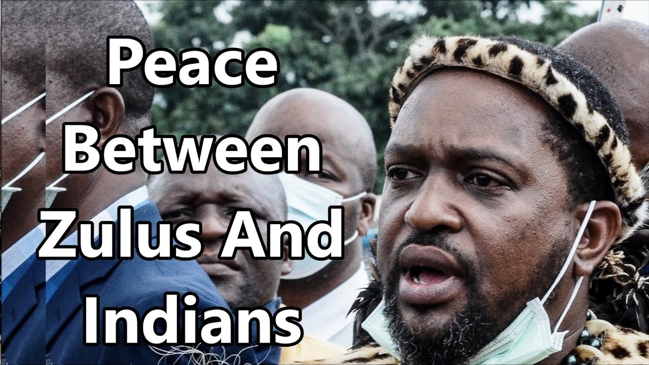 King MisuZulu Calls For Peace Between Zulus And Indians