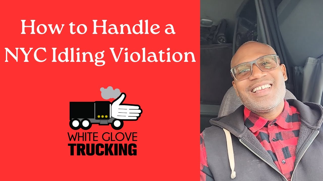 How to Handle a NYC Idling Violation