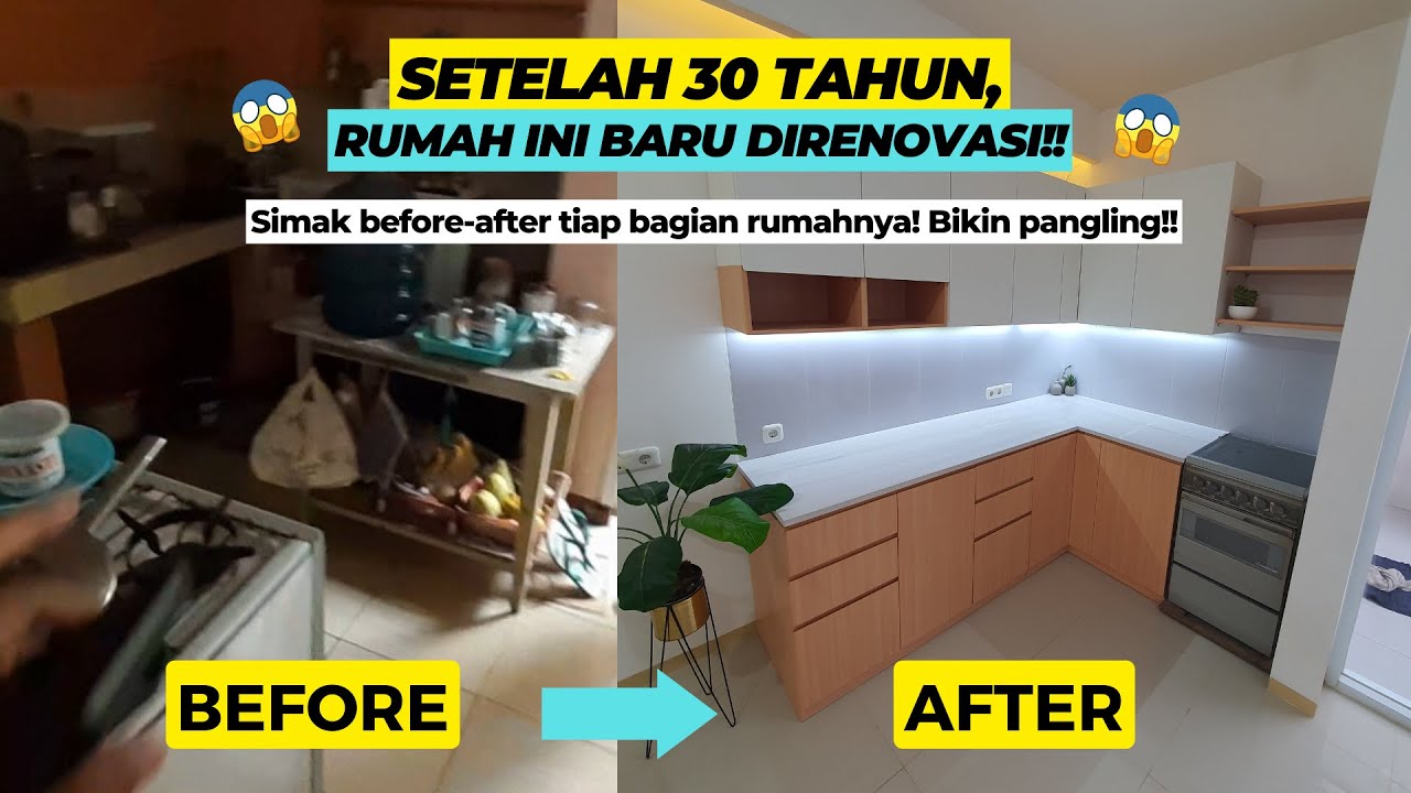 BEFORE AFTER RENOVASI RUMAH USIA 30 TAHUN || RENOVASI RUMAH LAMA JADI RUMAH MODERN MINIMALIS!!