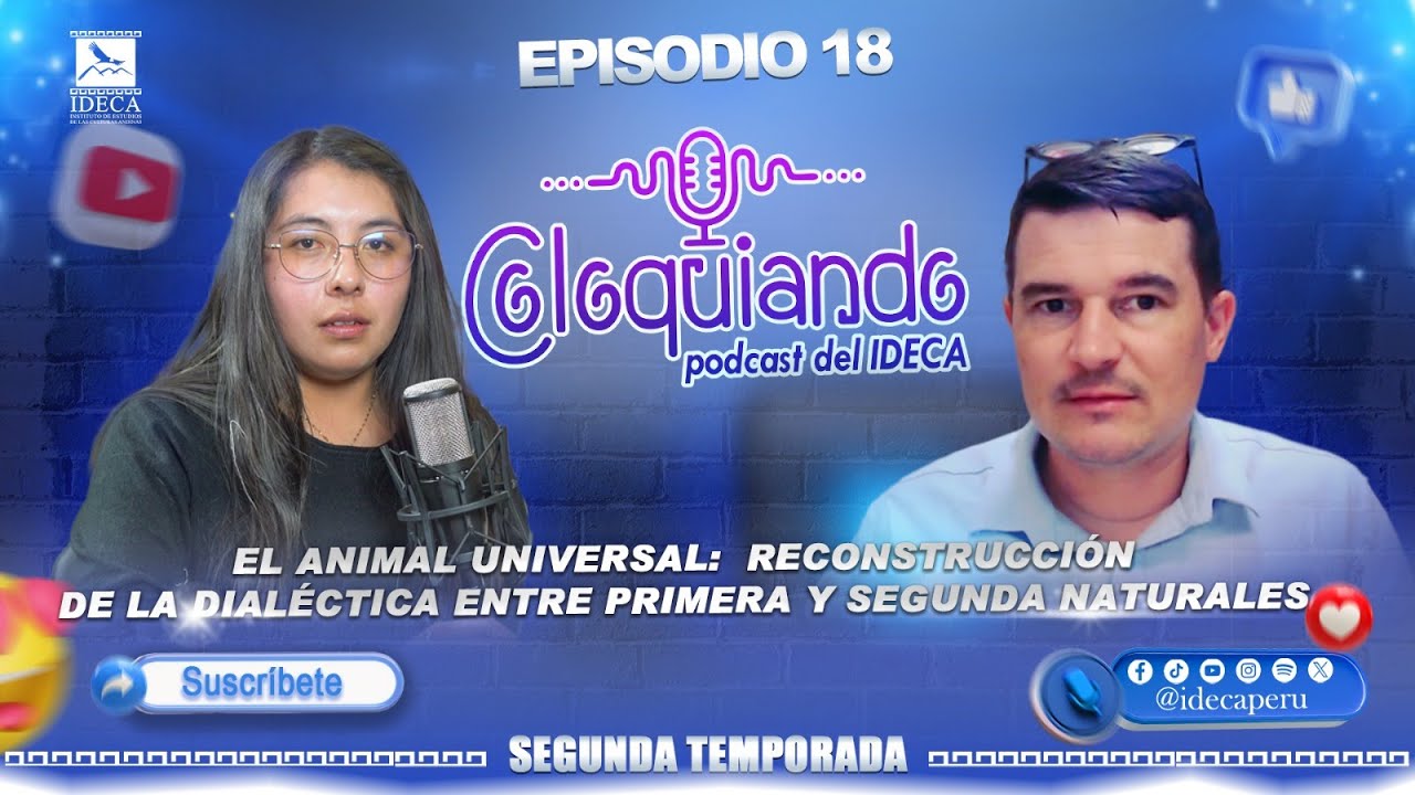 PODCAST | T2 / Coloquiando - Episodio Nº18 - El animal universal