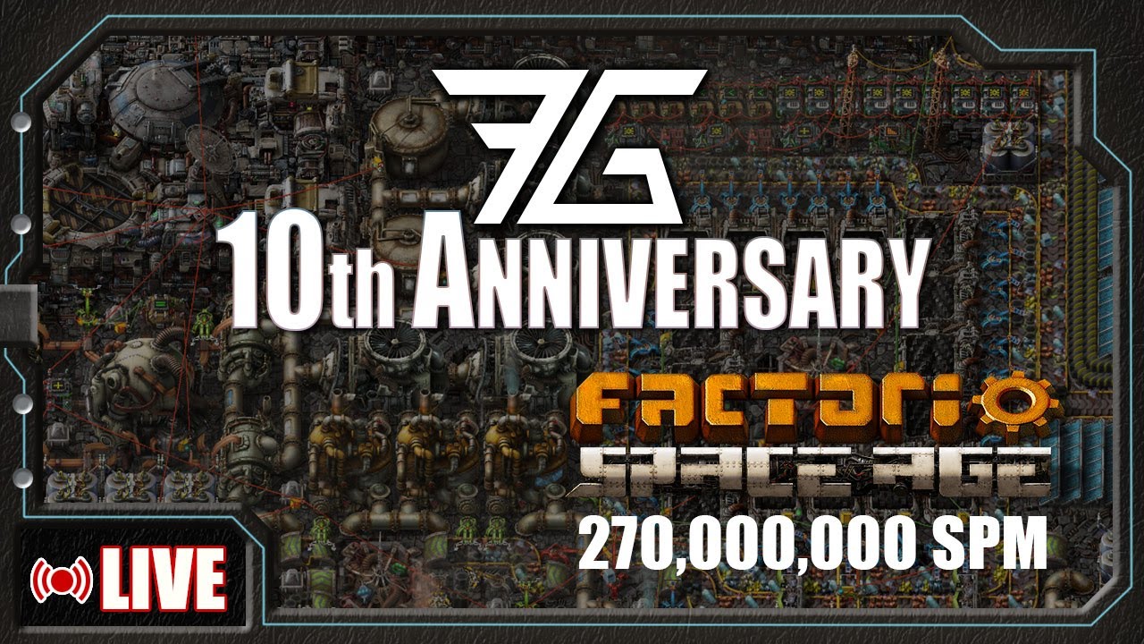 270,000,000 SPM | 10th Anniversary Stream!