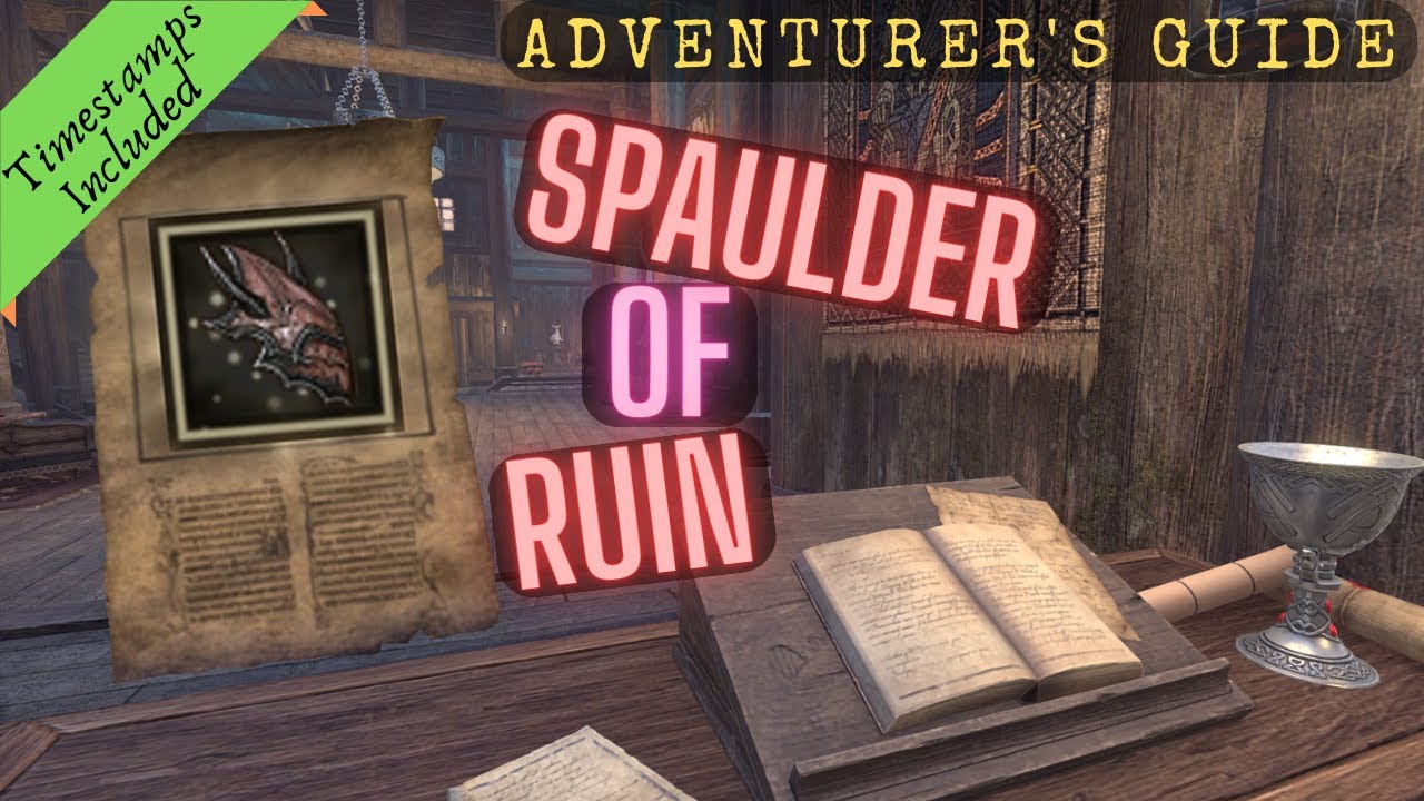 Adventurer's Guide for the Spaulder of Ruin