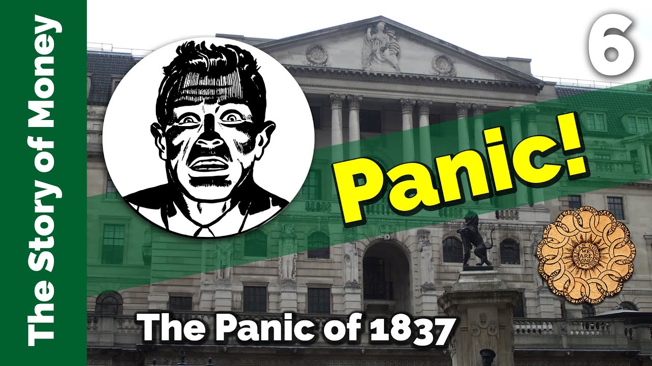 What caused the Panic of 1837? | The Story of Money, Episode 6