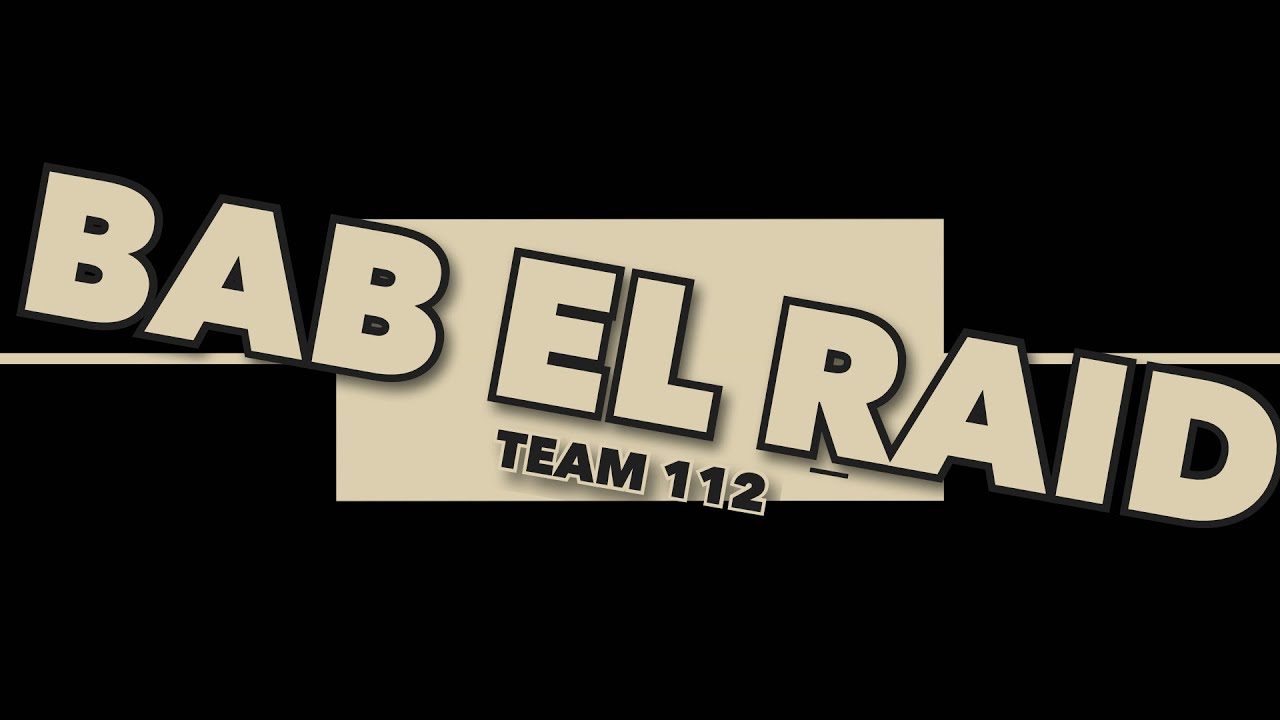 Le BAB EL RAID avec la TEAM 112