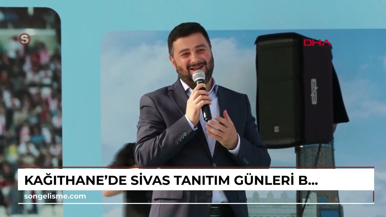 Kağıthane’de Sivas Tanıtım Günleri başladı