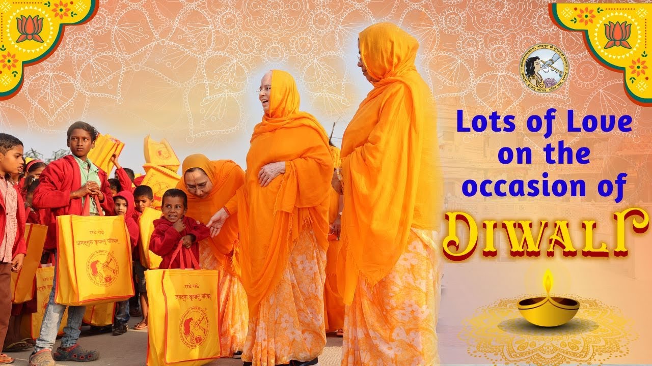 Diwali | Sharing LOVE to all | Winter is Coming | Jagadguru Kripalu Parishat