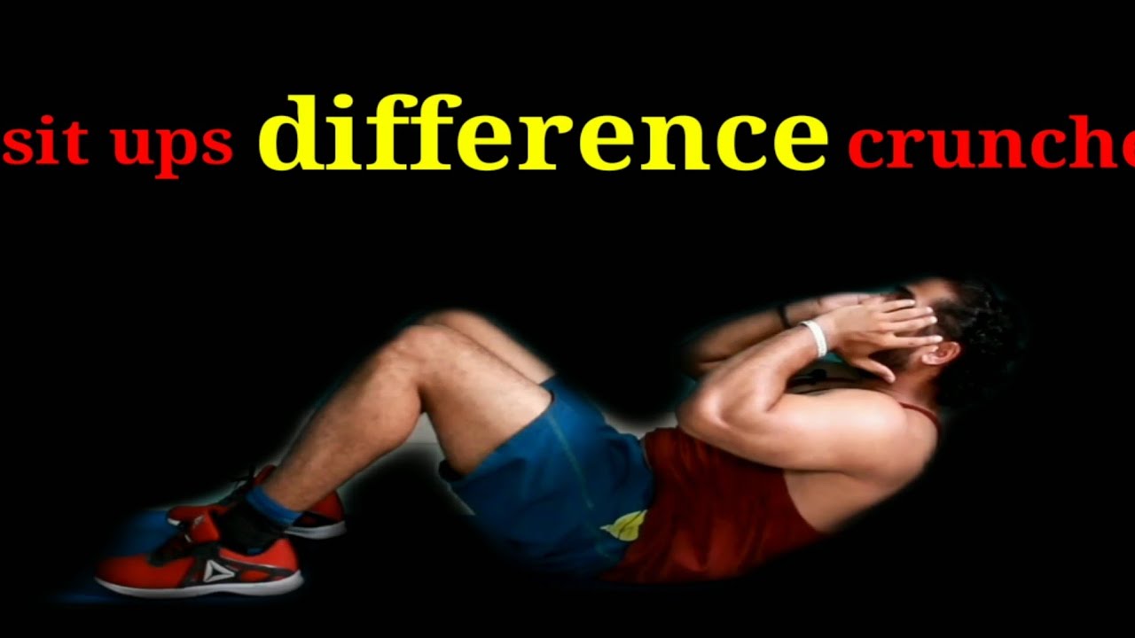 Know the difference between situps and crunches