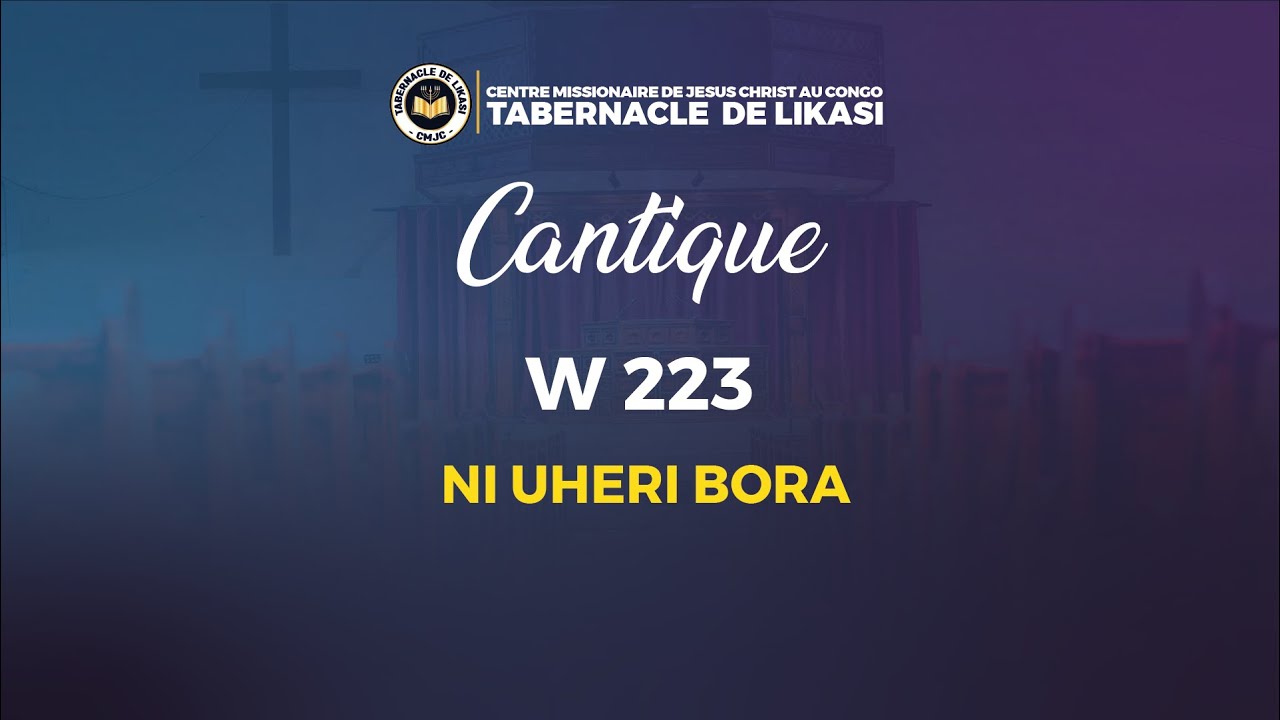 2025_06_06_Vendredi_Cantique_Ni uheri bora/Tabernacle de Likasi