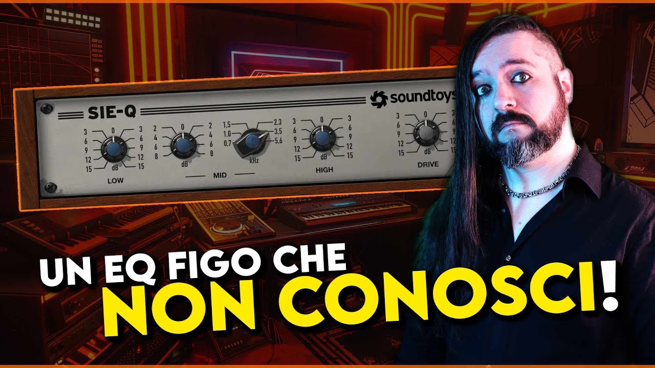 Un EQ FIGO che NON CONOSCI! ▶️  SOUNDTOYS SIEQ