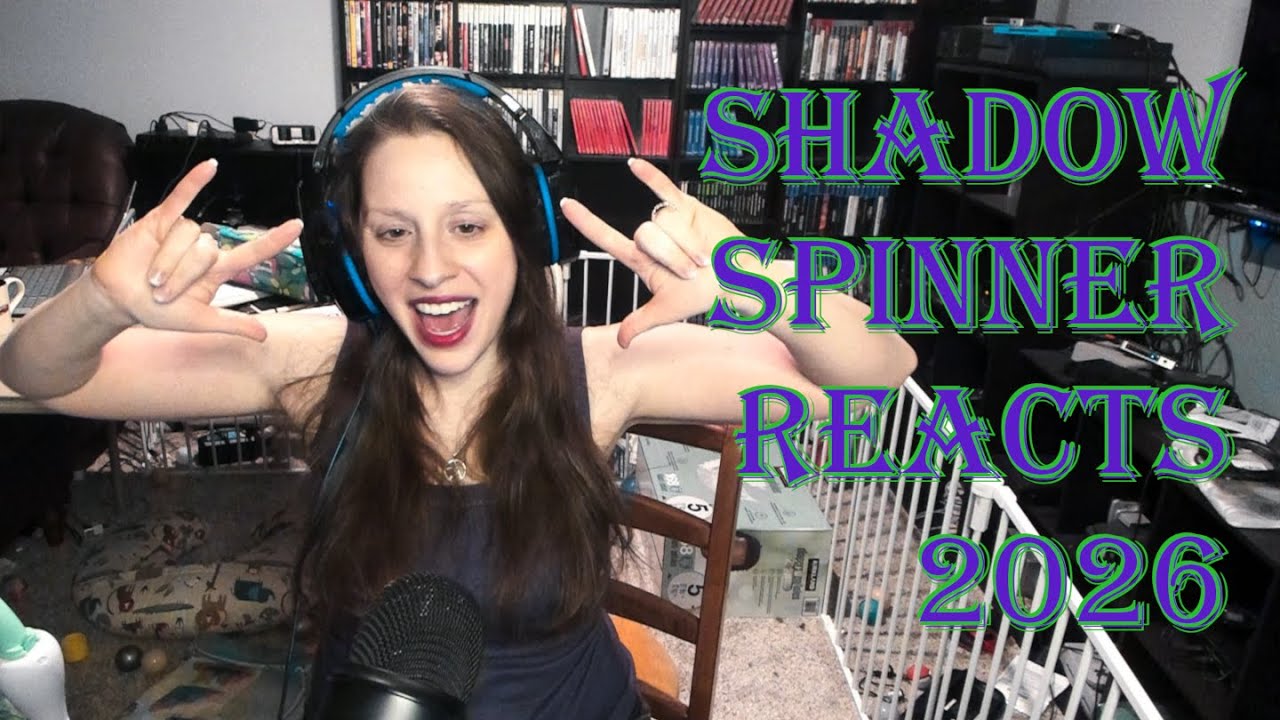 Welcome to Shadow Spinner Reacts 2026!