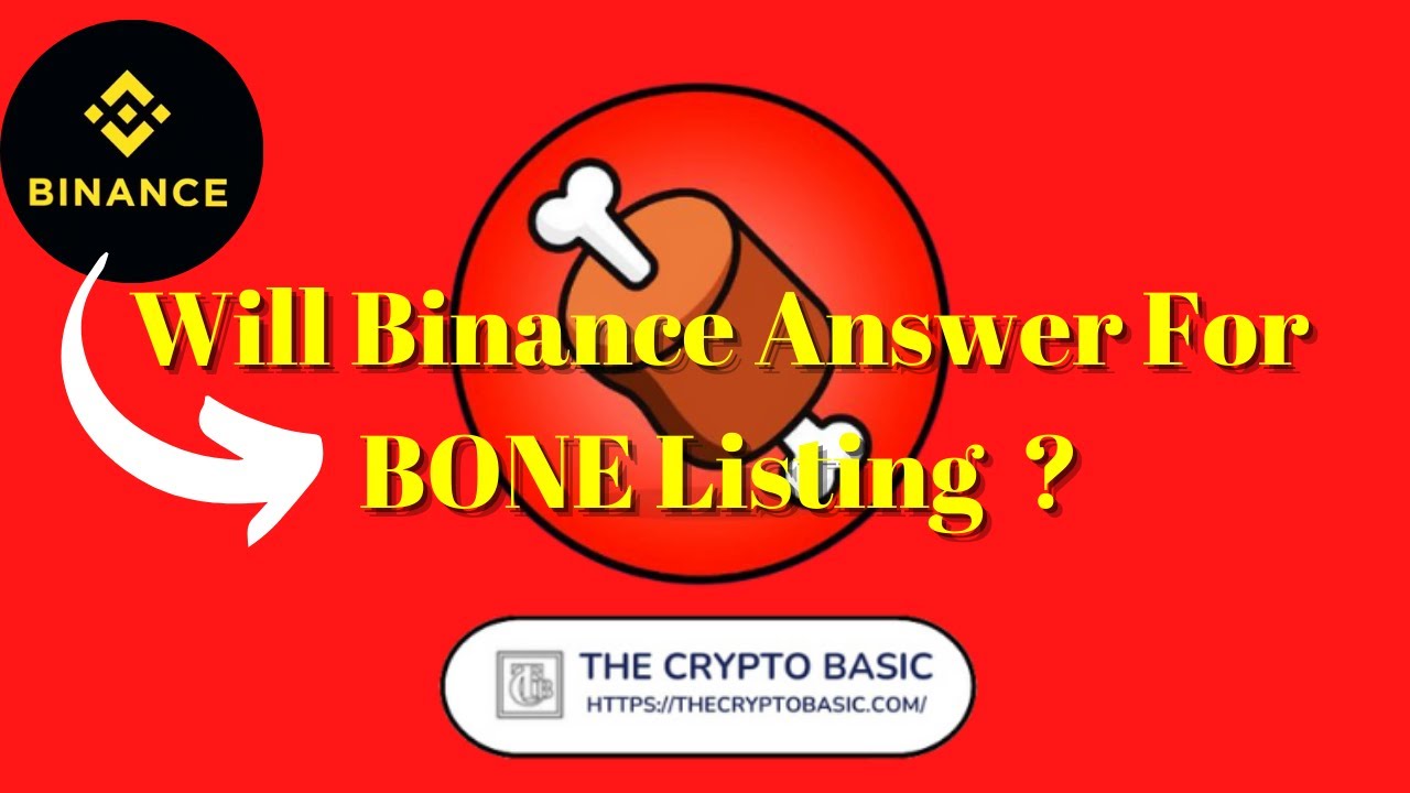 Crypto News | Will Binance Answer For BONE Listing ?
