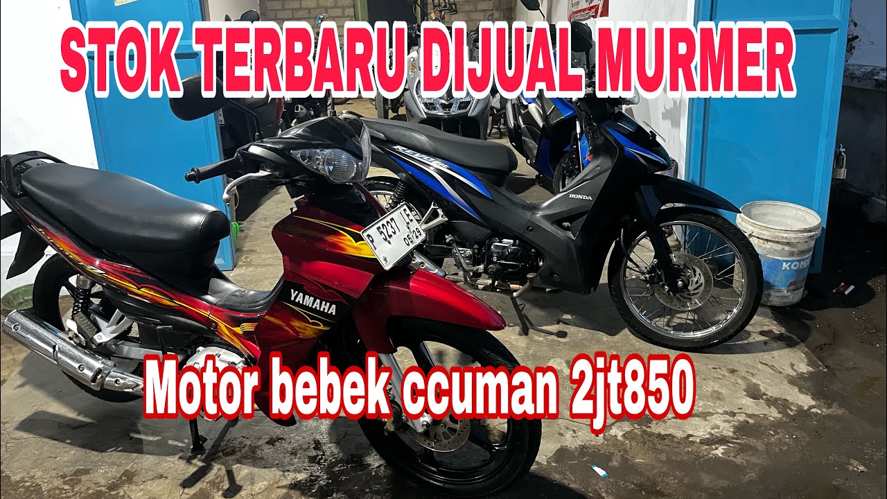 OBRALL!!! MOTOR BEBEK READY MULAI 2jt850 TUKAR TAMBAH BOLEH✅