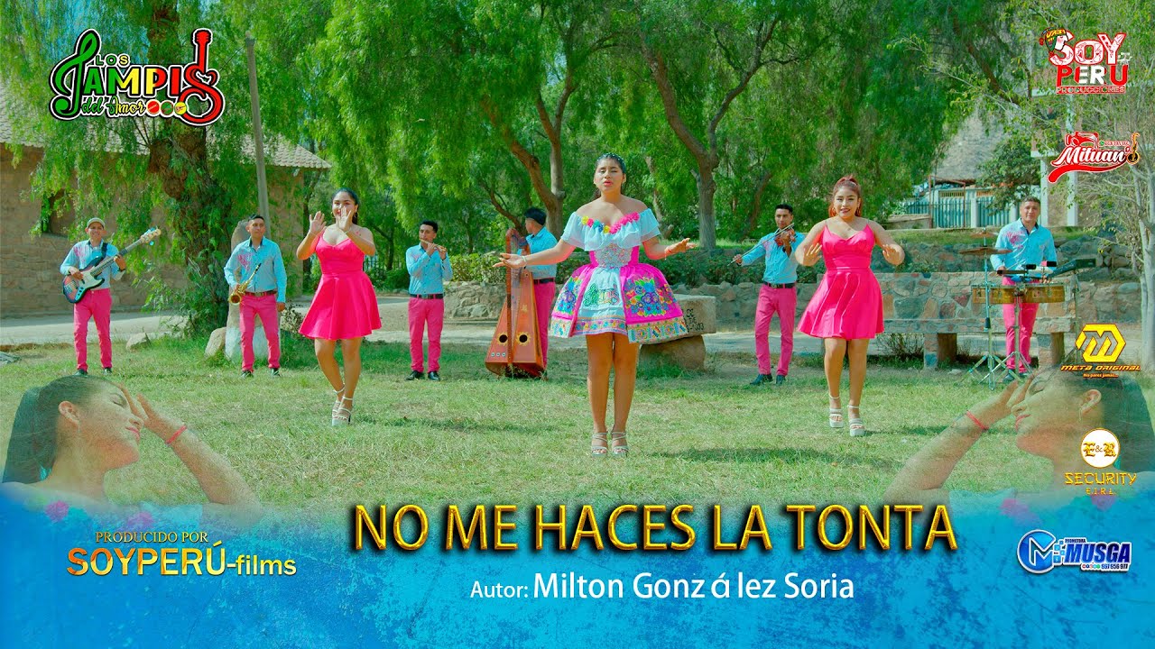 LOS JAMPIS DEL AMOR - NO ME HACES LA TONTA - PRIMICIA 