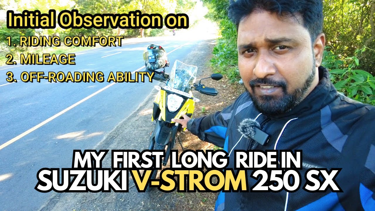 My first long ride in Suzuki V-Strom 250 sx