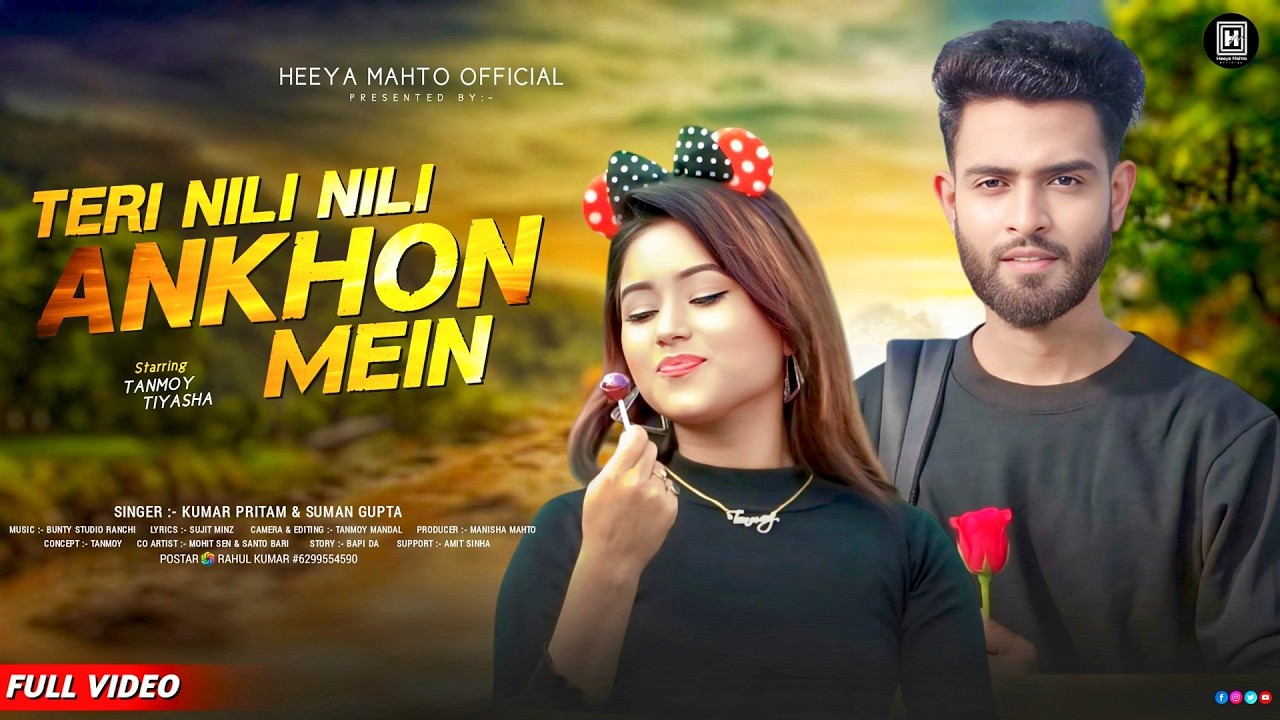 Teri Neeli Neeli Aankhon Mein 💙 | New Romantic Love Story Song 2026 | Full Video HD