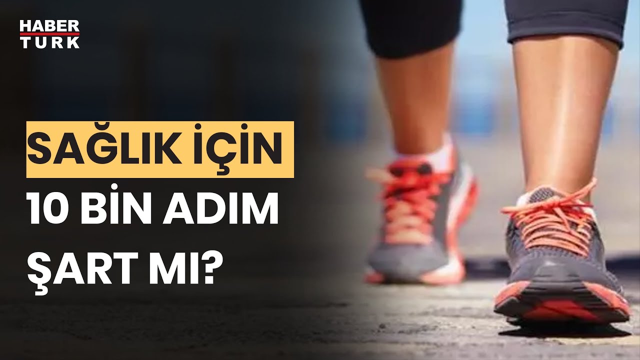 Sağlık için günde kaç adım atılmalı? Prof. Dr. Meral Kayıkçıoğlu yanıtladı