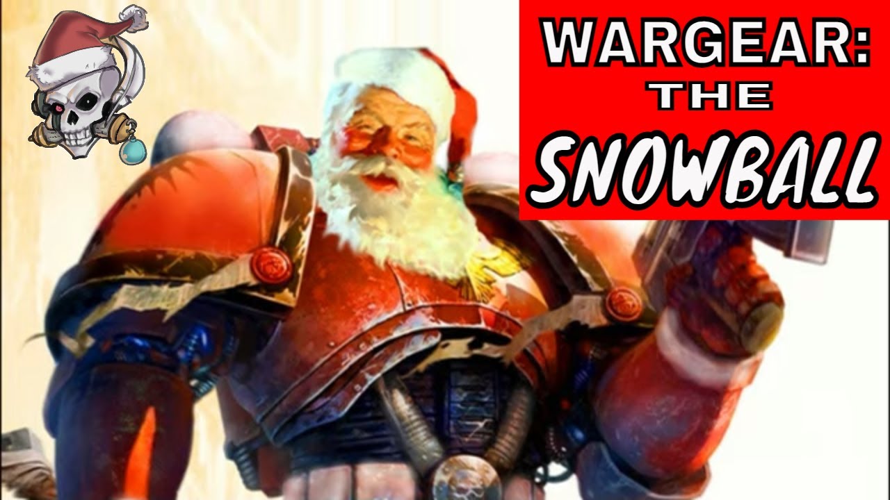 SNOWBALLS IN WARHAMMER 40000