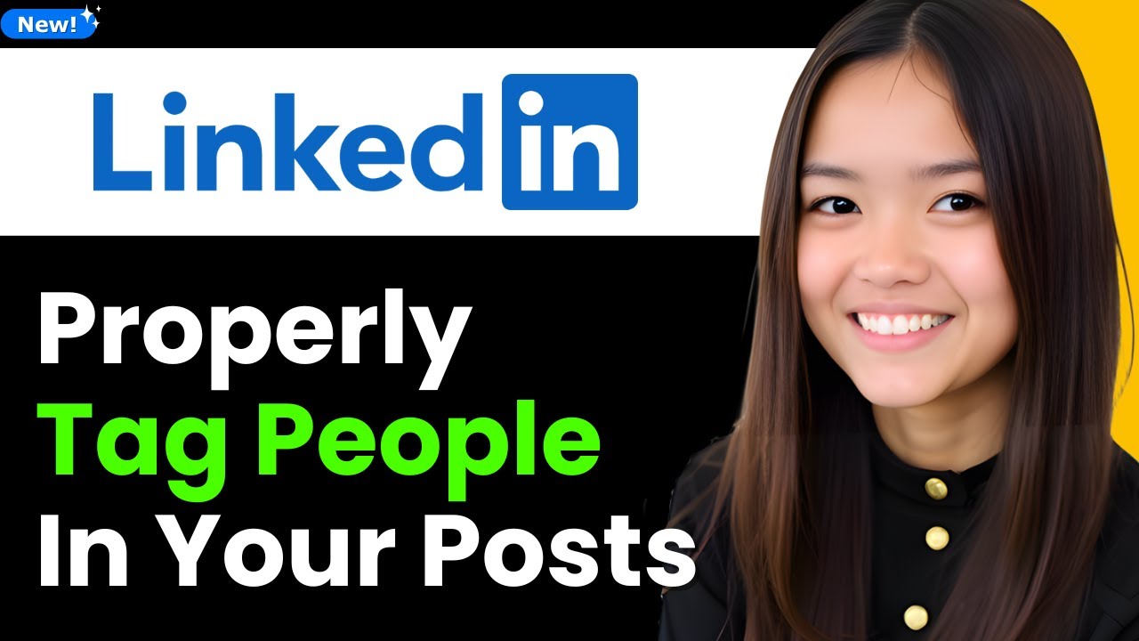 Learn How to Properly Tag People in Your Posts on LinkedIn 2025 (Step By Step)