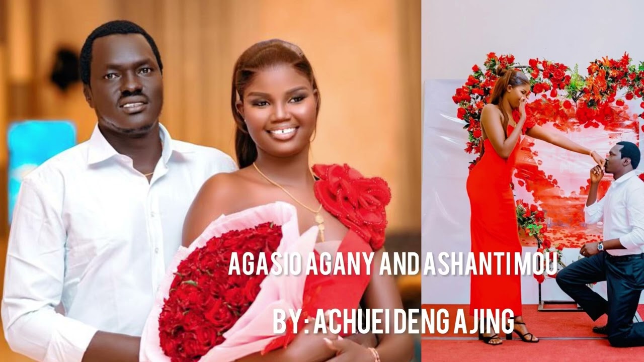 Agasio Agany and Ashanti Mou’s wedding song by Achuei Deng Ajiing
